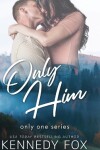 Book cover for Only Him