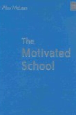 Cover of The Motivated School