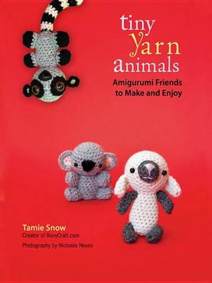 Book cover for Tiny Yarn Animals