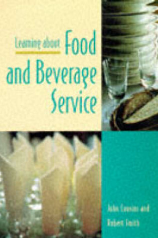 Cover of Learning About Food and Beverage Service
