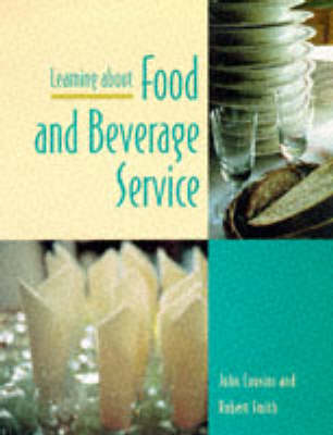 Book cover for Learning About Food and Beverage Service