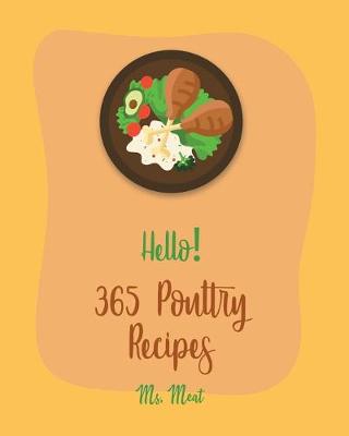 Cover of Hello! 365 Poultry Recipes