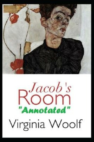 Cover of Jacob's Room "Fully Annotated"