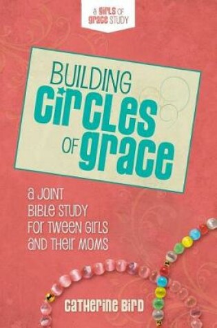 Cover of Building Circles of Grace