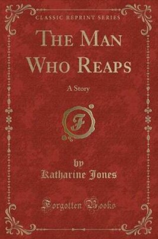 Cover of The Man Who Reaps