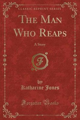 Book cover for The Man Who Reaps