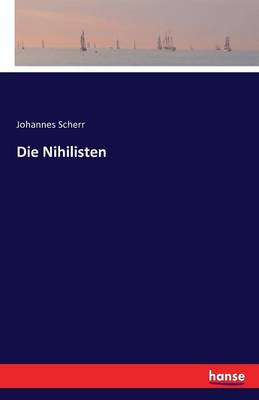 Book cover for Die Nihilisten