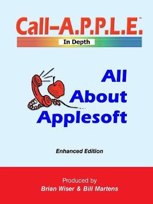 Book cover for All About Applesoft: Enhanced Edition