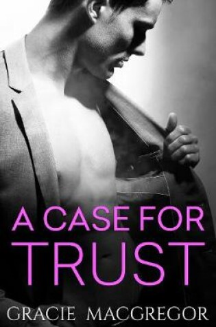 Cover of A Case For Trust
