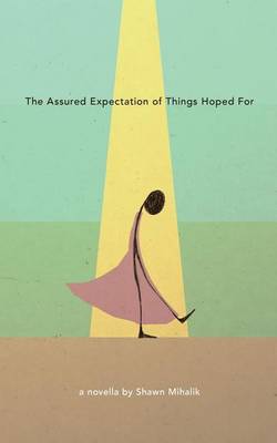 Book cover for The Assured Expectation of Things Hoped For