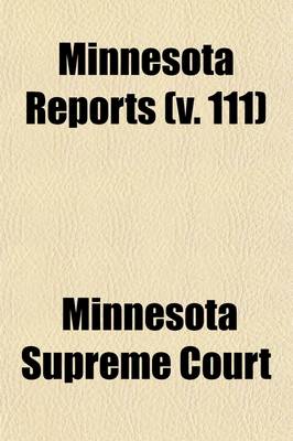 Book cover for Minnesota Reports (Volume 111)