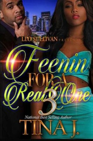 Cover of Feenin' for a Real One 3