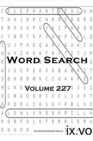 Cover of Word Search Volume 227