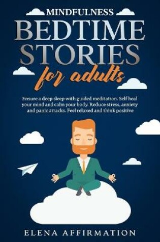 Cover of Mindfulness Bedtime Stories for Adults