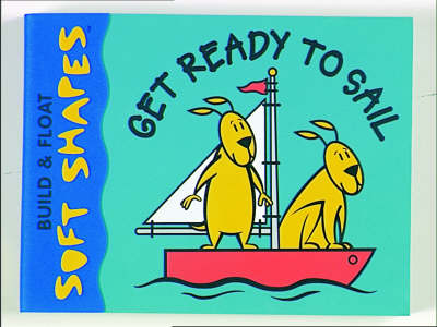 Cover of Get Ready to Sail