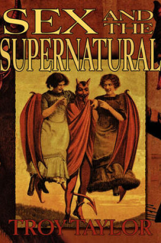 Cover of Sex and the Supernatural