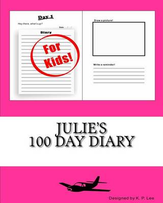 Book cover for Julie's 100 Day Diary