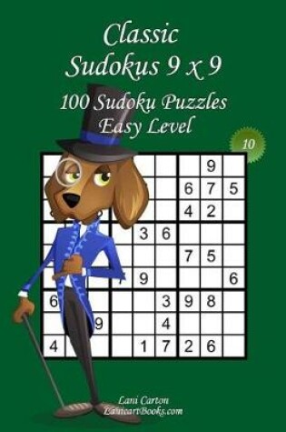 Cover of Classic Sudoku 9x9 - Easy Level - N Degrees10