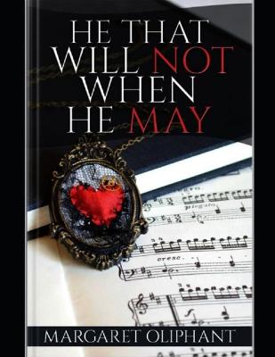 Book cover for He that will not when he may