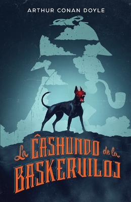 Book cover for La Ĉashundo de la Baskerviloj