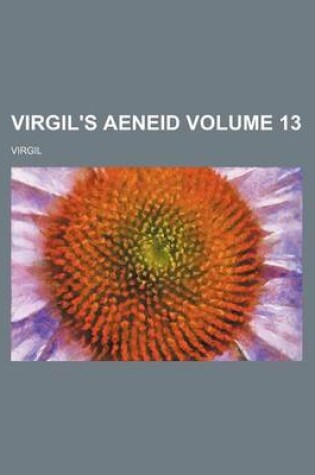 Cover of Virgil's Aeneid Volume 13