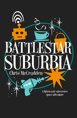 Book cover for Battlestar Suburbia