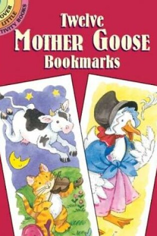 Cover of Twelve Mother Goose Bookmarks