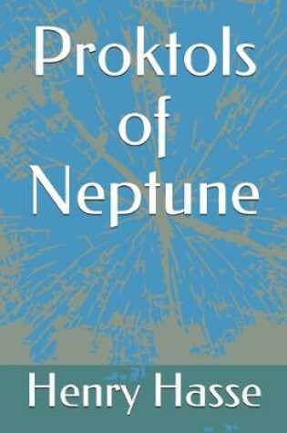 Cover of Proktols of Neptune