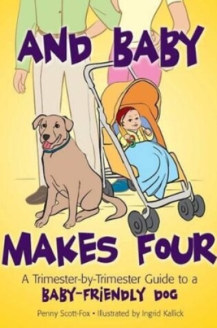 Cover of And Baby Makes Four