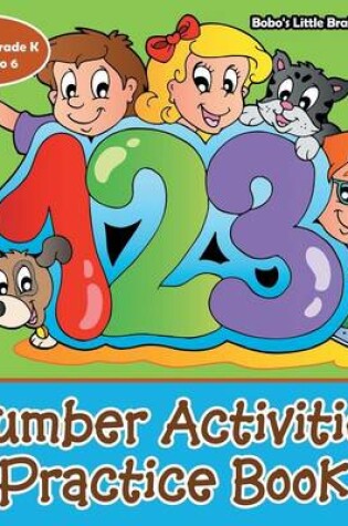 Cover of Number Activities Practice Book Toddler-Grade K - Ages 1 to 6