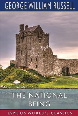 Book cover for The National Being (Esprios Classics)