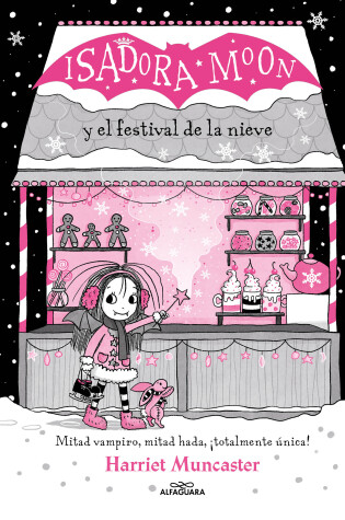 Cover of Isadora Moon y el festival de la nieve / Isadora Moon and the Frost Festival