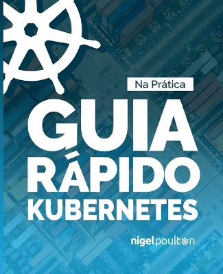 Book cover for Guia Rápido Kubernetes