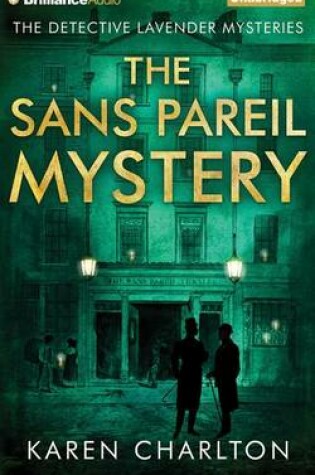 The Sans Pareil Mystery