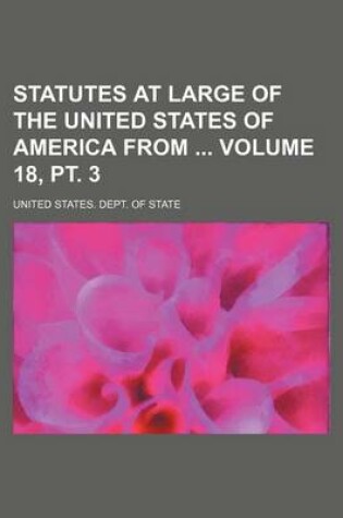 Cover of Statutes at Large of the United States of America from Volume 18, PT. 3