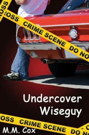 Cover of Undercover Wiseguy