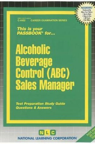 Cover of Alcoholic Beverage Control (ABC) Sales Manager