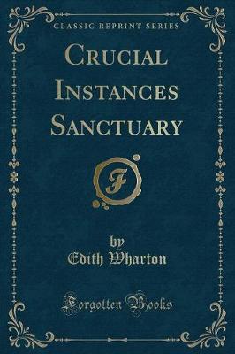 Book cover for Crucial Instances Sanctuary (Classic Reprint)