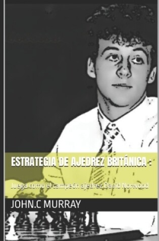 Cover of Estrategia de ajedrez británica