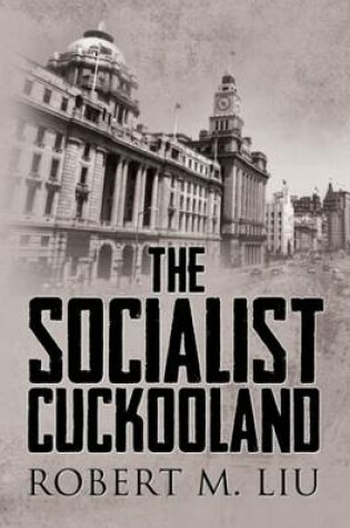 Cover of The Socialist Cuckooland