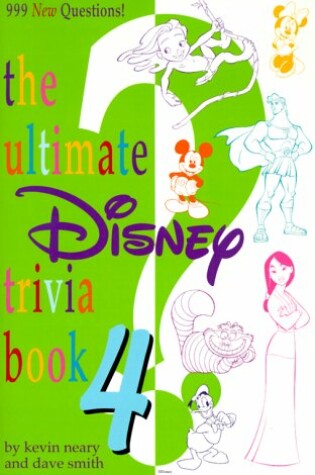 Cover of The Ultimate Disney Trivia Book 4