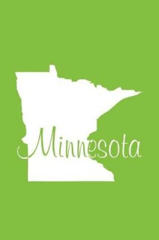 Cover of Minnesota - Lime Green Lined Notebook with Margins