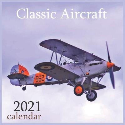 Book cover for Classic aircraft
