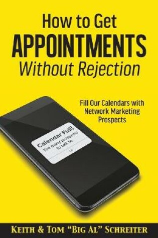 Cover of How to Get Appointments Without Rejection