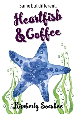 Book cover for Heartfish and Coffee