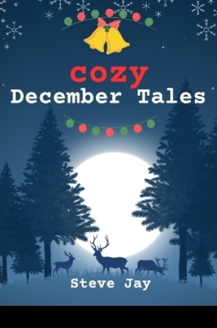 Cover of Cozy December Tales