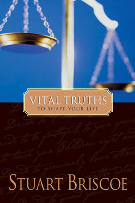 Book cover for Vital Truths to Shape Your Life