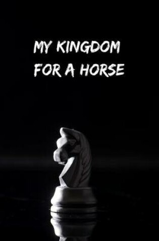 Cover of My Kingdome for a Horse