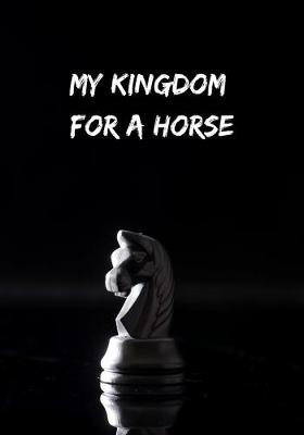 Book cover for My Kingdome for a Horse