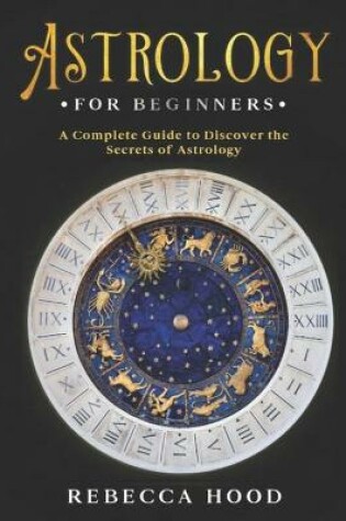 Cover of Astrology for Beginners